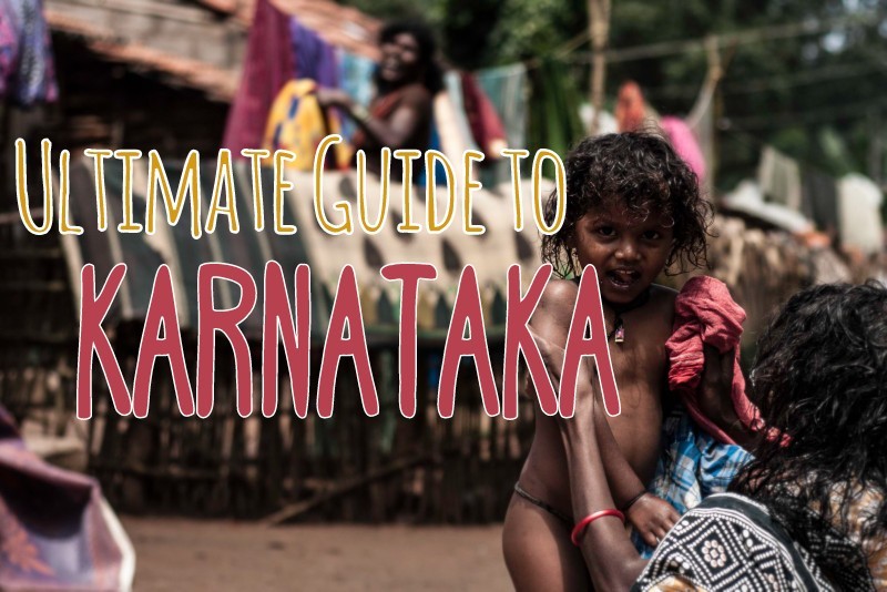 ultimate guide to Karnataka